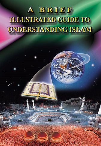 A Brief Illustrated Guide to Understanding Islam English