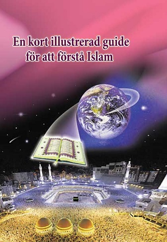 En kort illustrerad guide för att förstå Islam Svenska
